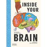 Book cover of 'Inside Your Brain' with colorful illustration of a brain and hand, published by Thames & Hudson.