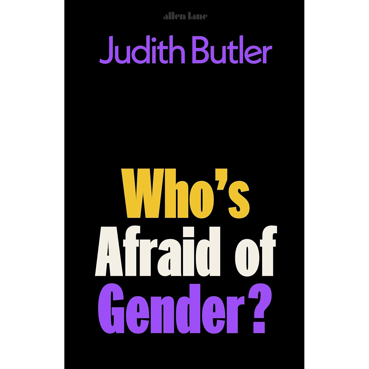 Who's Afraid of Gender Front Cover (Hardback)
