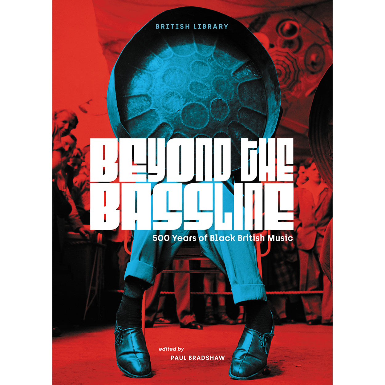 Beyond the Bassline Front Cover (Paperback)