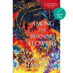 Book cover of 'Among the Burning Flowers' with a dragon and castle design.