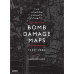 Book cover of 'Bomb Damage Maps 1939-1945' by The London County Council with a map background.