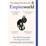 Book cover of 'Empireworld' by Sathnam Sanghera with a lion and globe illustration.