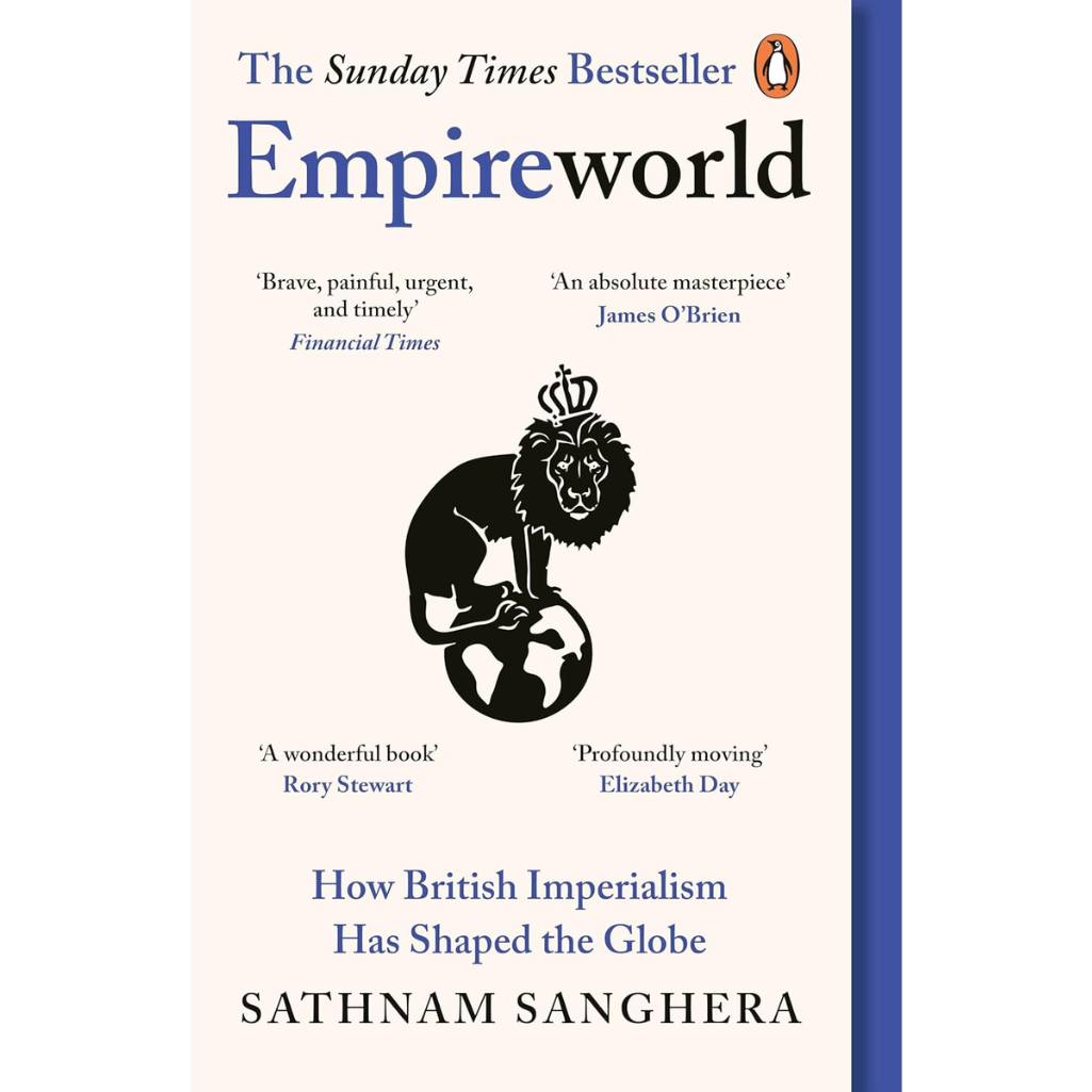 Book cover of 'Empireworld' by Sathnam Sanghera with a lion and globe illustration.