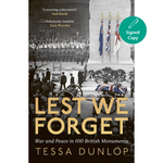 Lest We Forget: War and Peace in 100 British Monuments (Hardback)