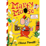 Marty Moose: First Class Mischief - Marty Moose (Paperback)