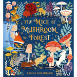 The Mice of Mushroom Forest (Hardback)
