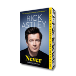 Never: The Autobiography (Paperback)
Rick Astley (author)