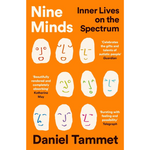 Book cover of 'Nine Minds: Inner Lives on the Spectrum' by Daniel Tammet with orange background and white faces.