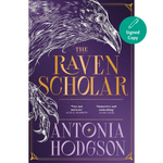 The Raven Scholar - The Eternal Path (Hardback)