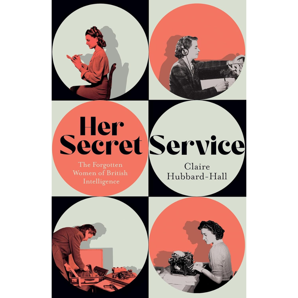 Book cover of 'Her Secret Service' by Claire Hubbard-Hall with silhouettes of women working.