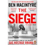 Book cover of 'The Siege' by Ben Macintyre with a black and white photo of two people on a balcony.