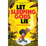 Book cover of 'Let Sleeping Gods Lie' with a colorful design and character illustration.