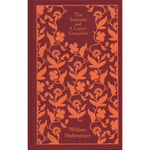 The Sonnets and a Lover's Complaint - Penguin Clothbound Classics (Hardback)