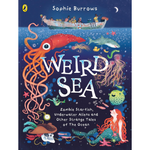 Book cover of 'Weird Sea' by Sophie Burrows with underwater-themed illustrations.
