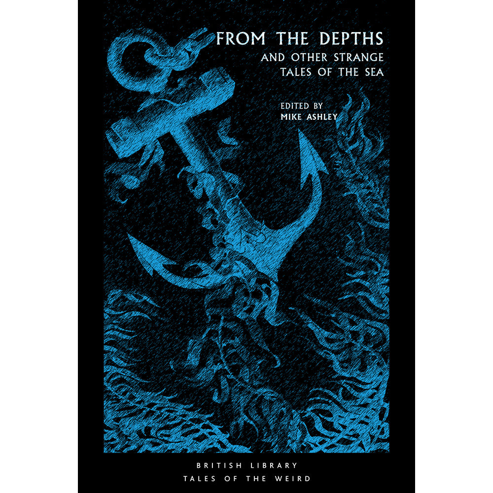 From the Depths Paperback British Library Tales of the Weird