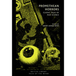 Promethean Horrors Paperback British Library Tales of the Weird