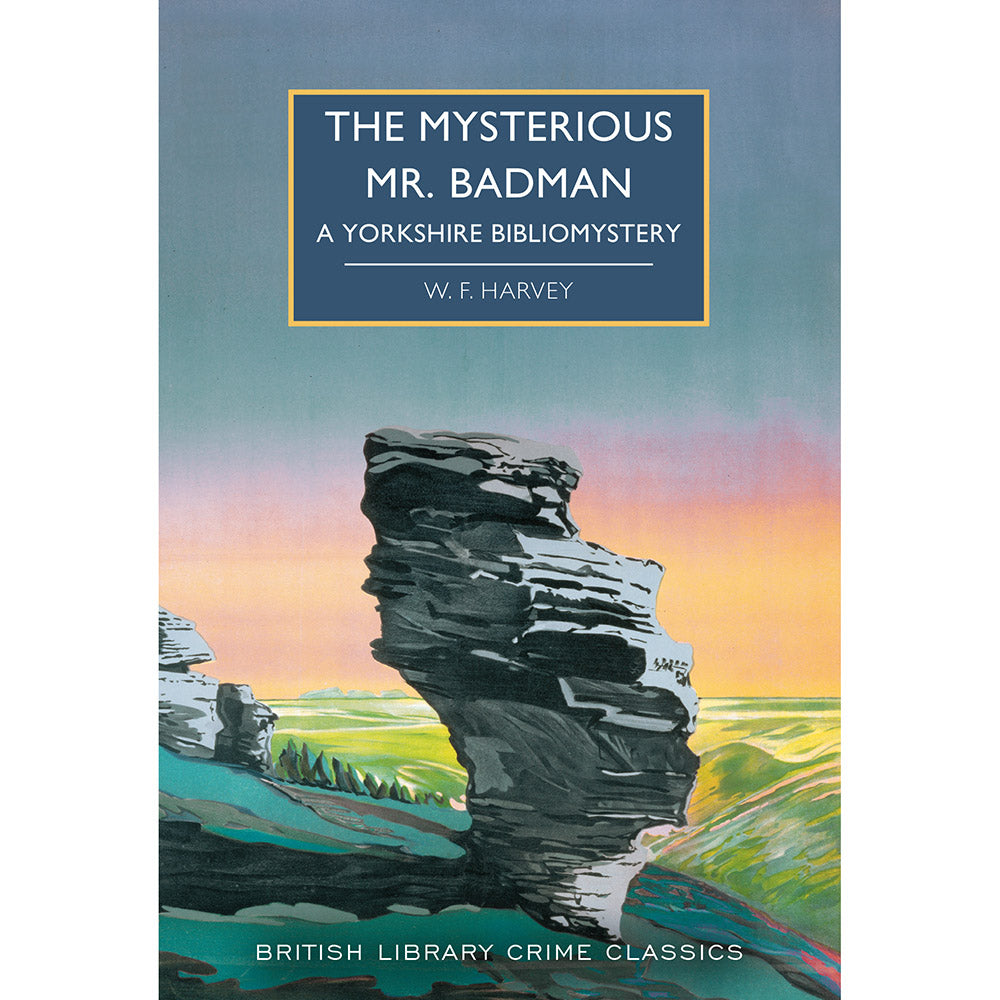 The Mysterious Mr. Badman: A Yorkshire Bibliomystery Cover - British Library Crime Classics