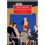 The Poisoned Chocolates Case Paperback British Library Crime Classic