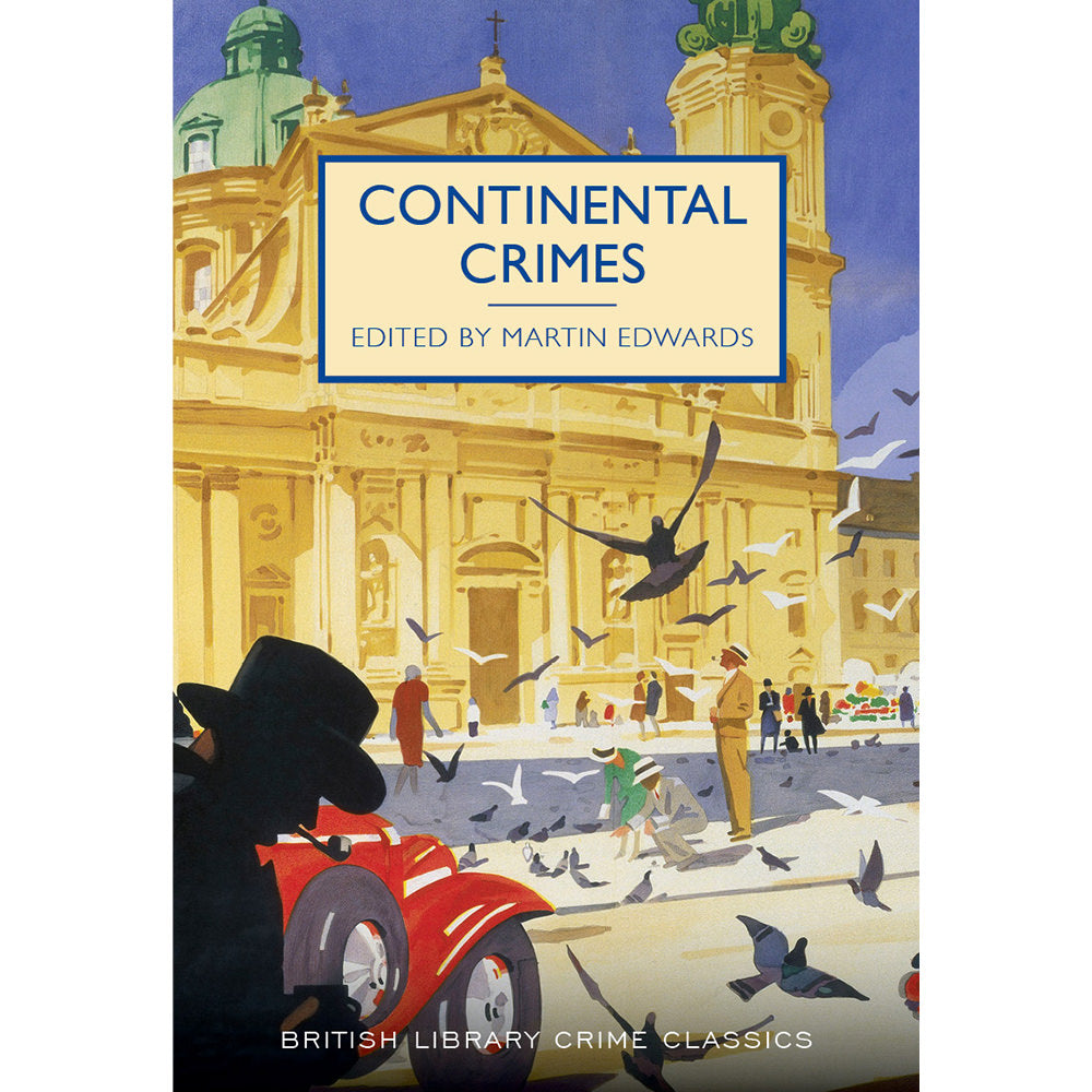 Continental Crimes Paperback British Library Crime Classic