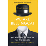 Cover of We Are Bellingcat: An Intelligence Agency for the People (Paperback)