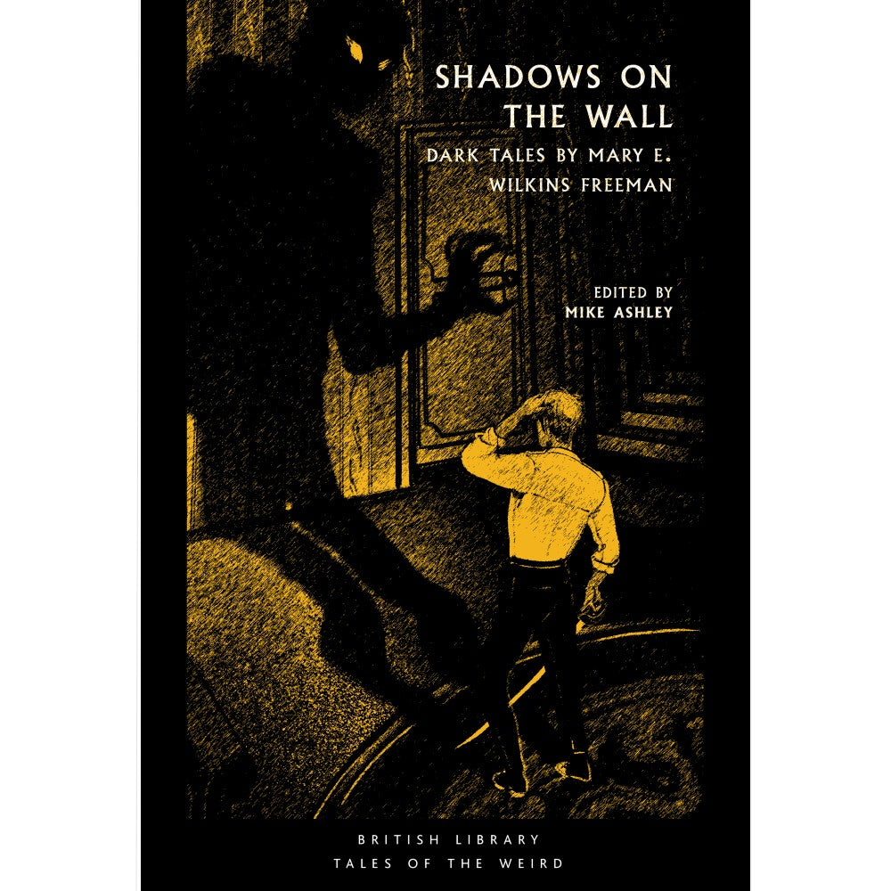 Shadows on the Wall: Dark Tales by Mary E. Wilkins Freeman cover