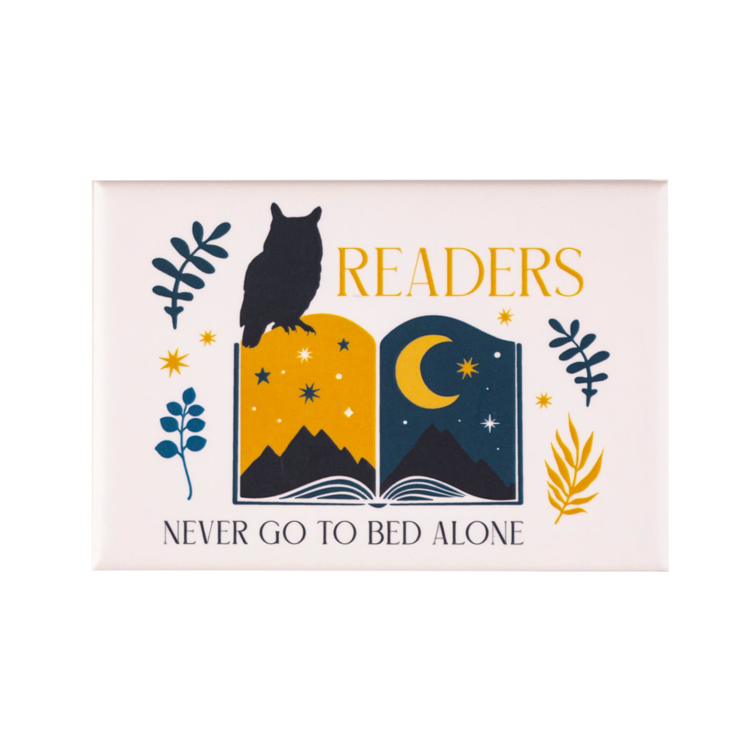 Image of Readers Never Go To Bed Alone Magnet
