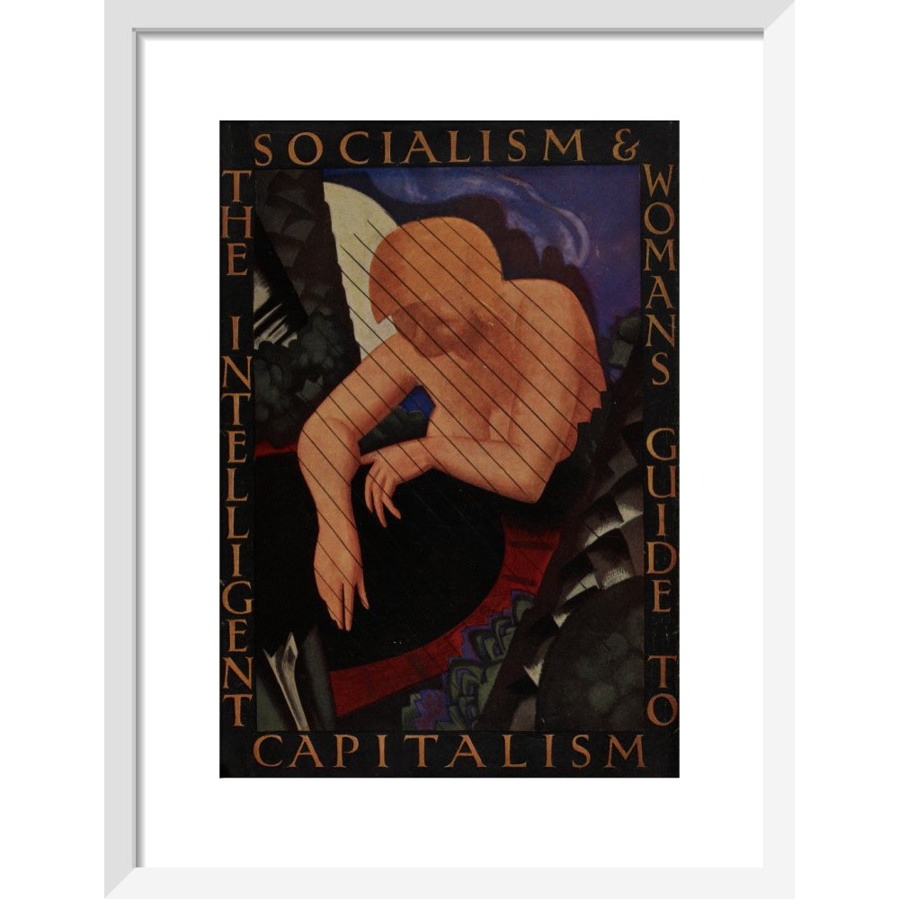 The Intelligent Woman's guide to Socialism and Capitalism print in white frame