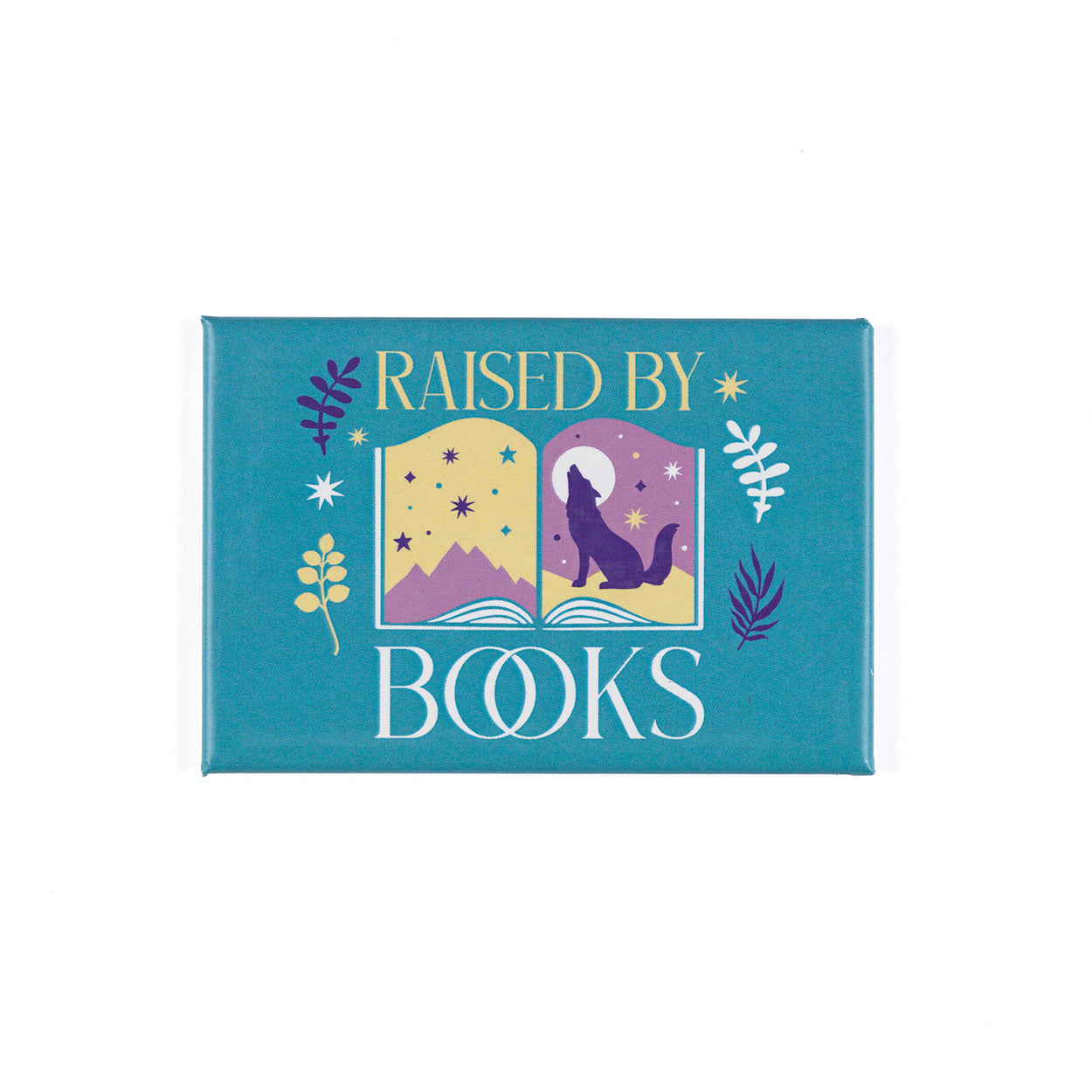 Raised by Books Magnet