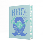 Heidi - Children's Signature Clothbound Editions (Hardback)