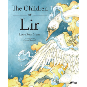 The Children of Lir: Ireland's Favourite Legend Hardcover – 9 Sept. 2019
by Laura Ruth Maher (Author), Conor Busuttil (Illustrator)