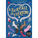 Book cover of 'A Fairytale for Everyone' with illustrations of fairies, unicorns, and other fantasy creatures on a blue background.