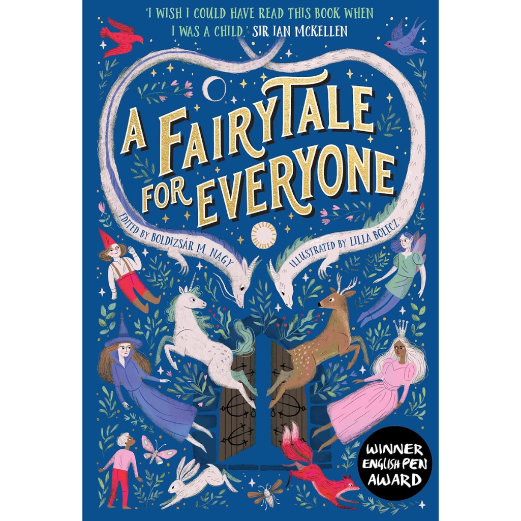 Book cover of 'A Fairytale for Everyone' with illustrations of fairies, unicorns, and other fantasy creatures on a blue background.