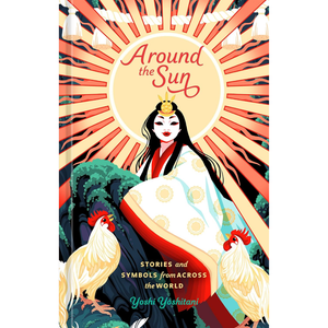 Book cover of 'Around the Sun' with a woman and roosters illustration