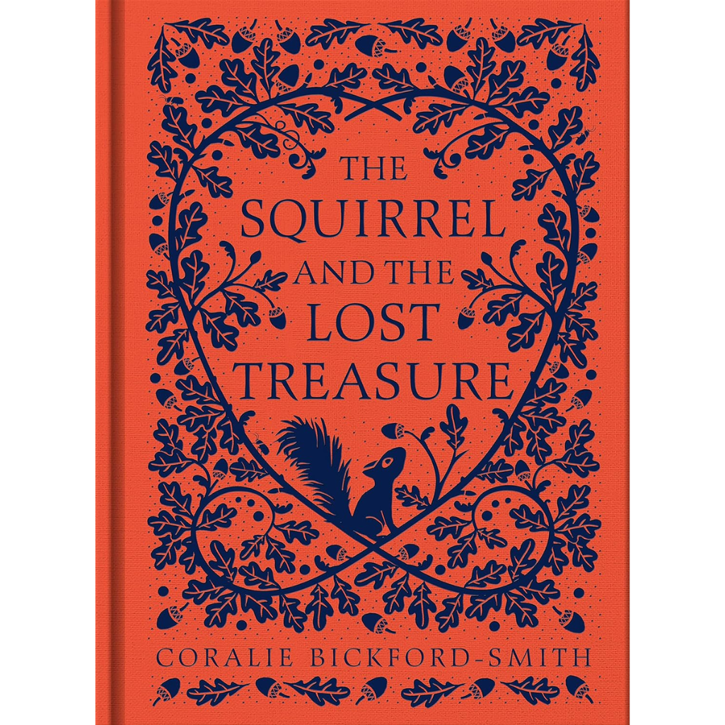 The Squirrel and the Lost Treasure (Hardback)