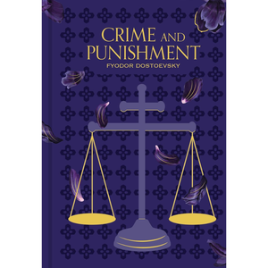 Crime and Punishment (Signature Gilded Editions)
by Fyodor Dostoevsky (Author), Constance Garnett (Translator)  Format: Hardcover