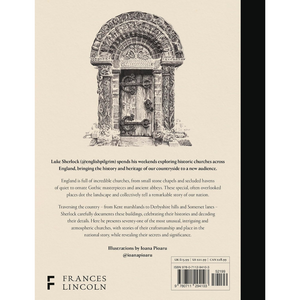 Forgotten Churches: Exploring England's Hidden Treasures: The Sunday Times Bestseller (Hardback) back