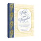 Pride and Prejudice: The Complete Novel, with Nineteen Letters from the Characters' Correspondence, Written and Folded by Hand