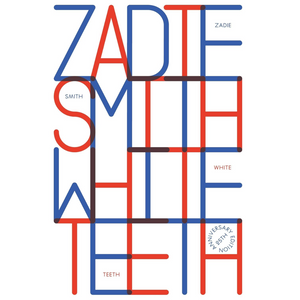 White Teeth: 25th Anniversary Edition (Hardback)