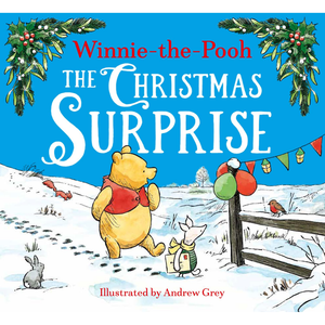 Book cover of 'Winnie-the-Pooh: The Christmas Surprise' with characters in a snowy scene.