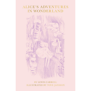 Alice's Adventures in Wonderland (Slipcase Edition) (Hardback)