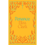 
Penance (Hardback)
Eliza Clark (author)