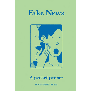 Book cover of 'Fake News: A pocket primer' with blue illustration on green background