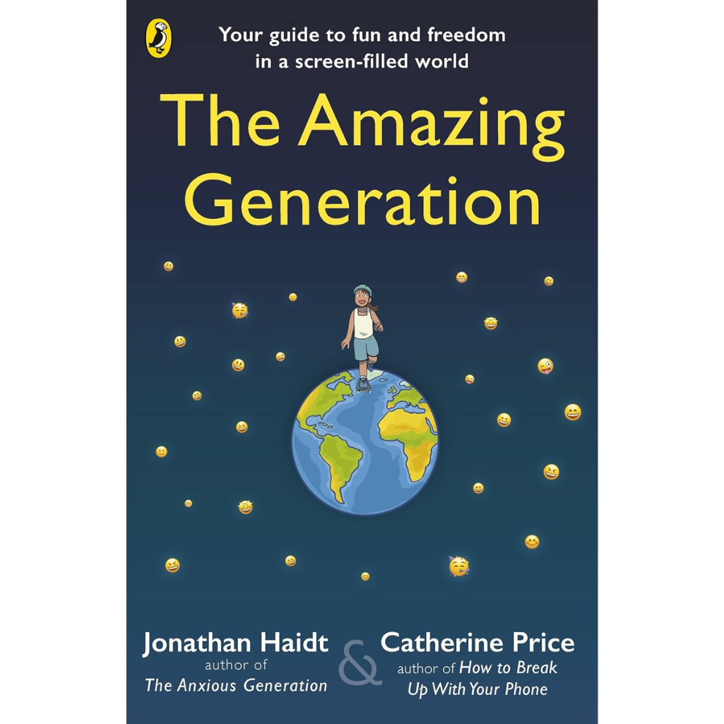 The Amazing Generation: Packed with facts, stories and secrets to help kids break free from phones Paperback – 8 Jan. 2026
by Jonathan Haidt (Author), Catherine Price (Author), Cynthia Yuan Cheng (Illustrator)