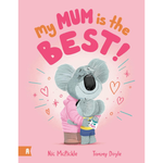 Book cover with a cartoon koala in a pink sweater on a pink background with text 'My Mum is the Best!'.