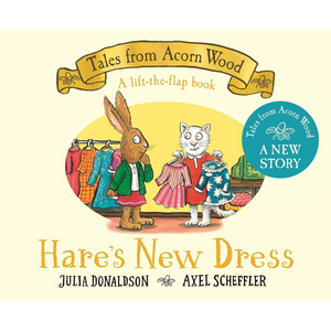 Book cover of 'Hare's New Dress' from 'Tales from Acorn Wood' series with two animals at a clothing store.