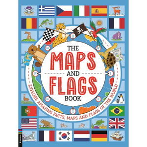 Book cover of 'The Maps and Flags Book' with colorful illustrations and flags on a blue background