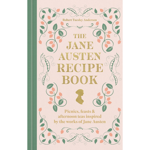 Book cover of 'The Jane Austen Recipe Book' with decorative elements and text.
