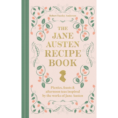 Book cover of 'The Jane Austen Recipe Book' with decorative elements and text.