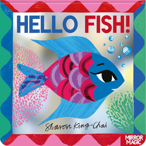 Book cover of 'Hello Fish!' with a colorful fish illustration and vibrant border.