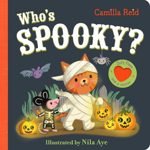
Who's Spooky?: A Halloween Book With Soft Flaps and a Mirror! - Soft Flaps (Board book)